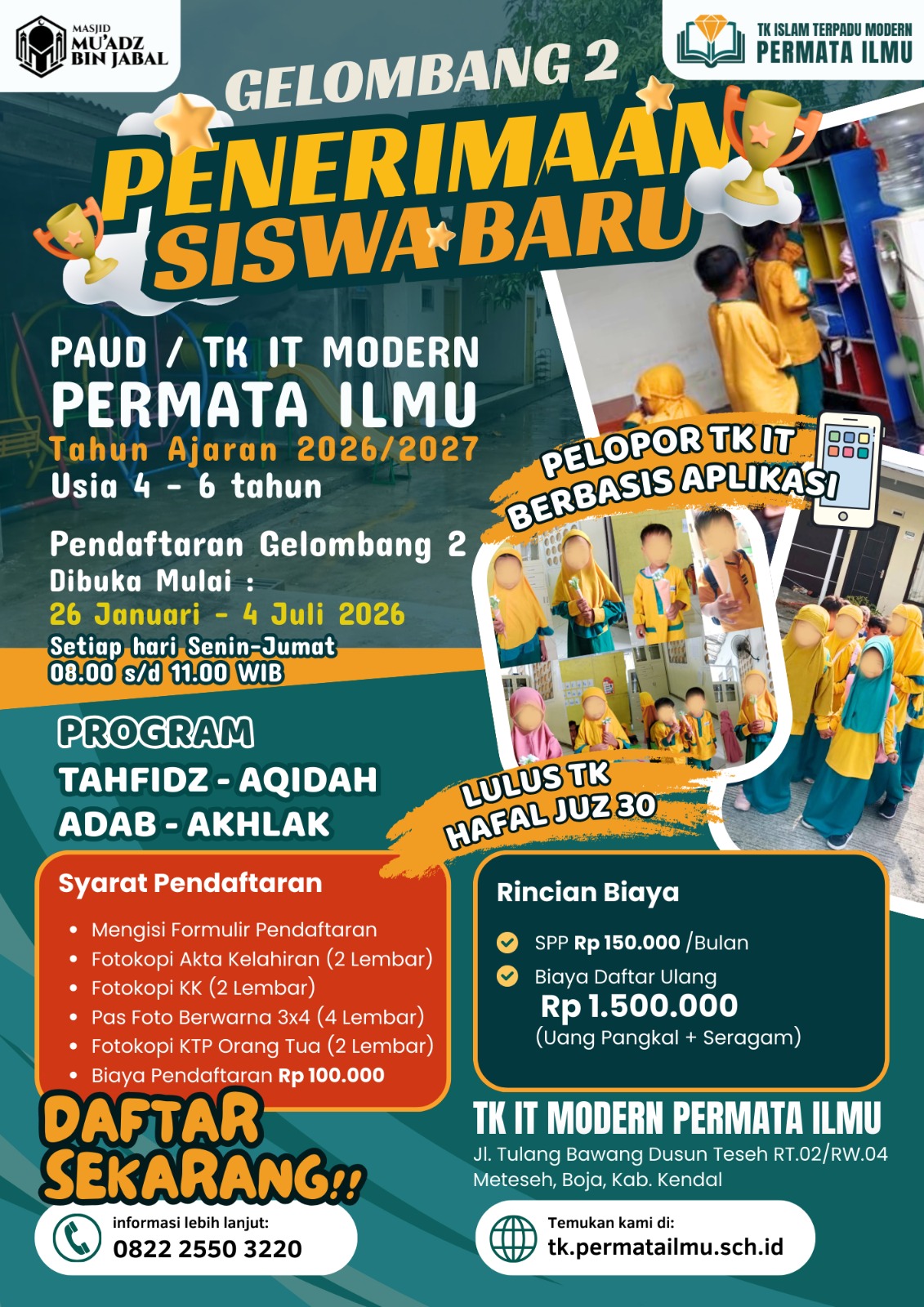 Pembukaan penerimaan siswa baru gelombang II